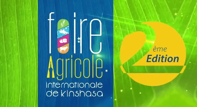 La FAIKIN, la foire agricole de Kinshasa a&nbsp;commencé
