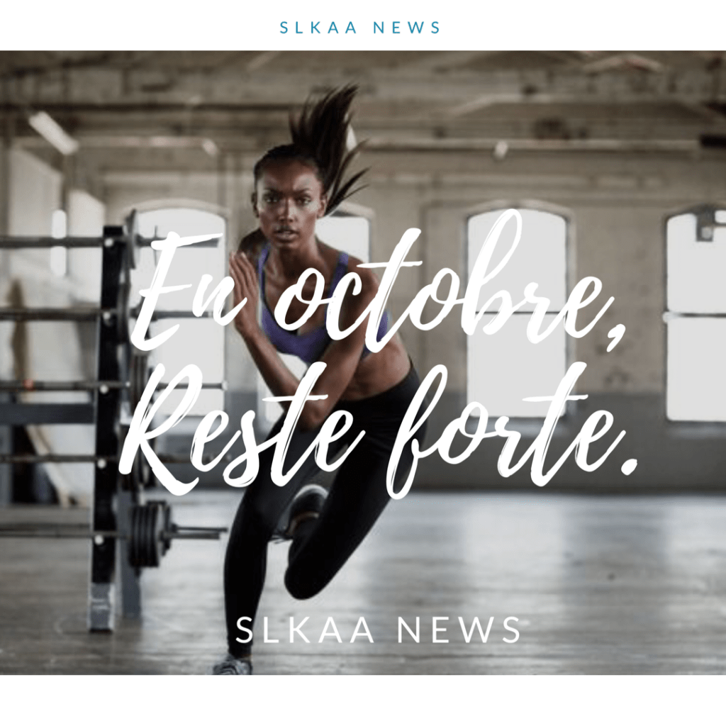 En octobre, reste forte 