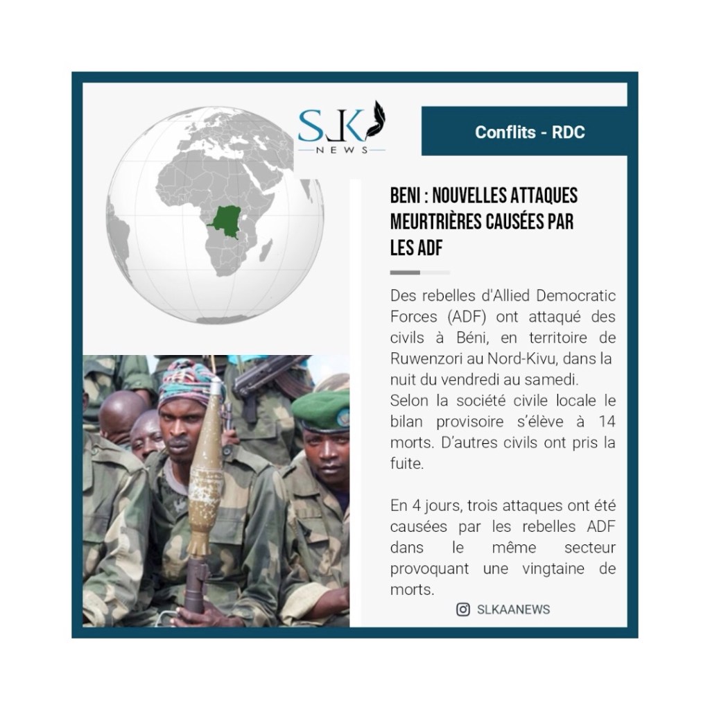 RDC : nouvelles attaques meurtrières causées par les&nbsp;ADF